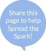 Share this page to help Spread the Spark!
