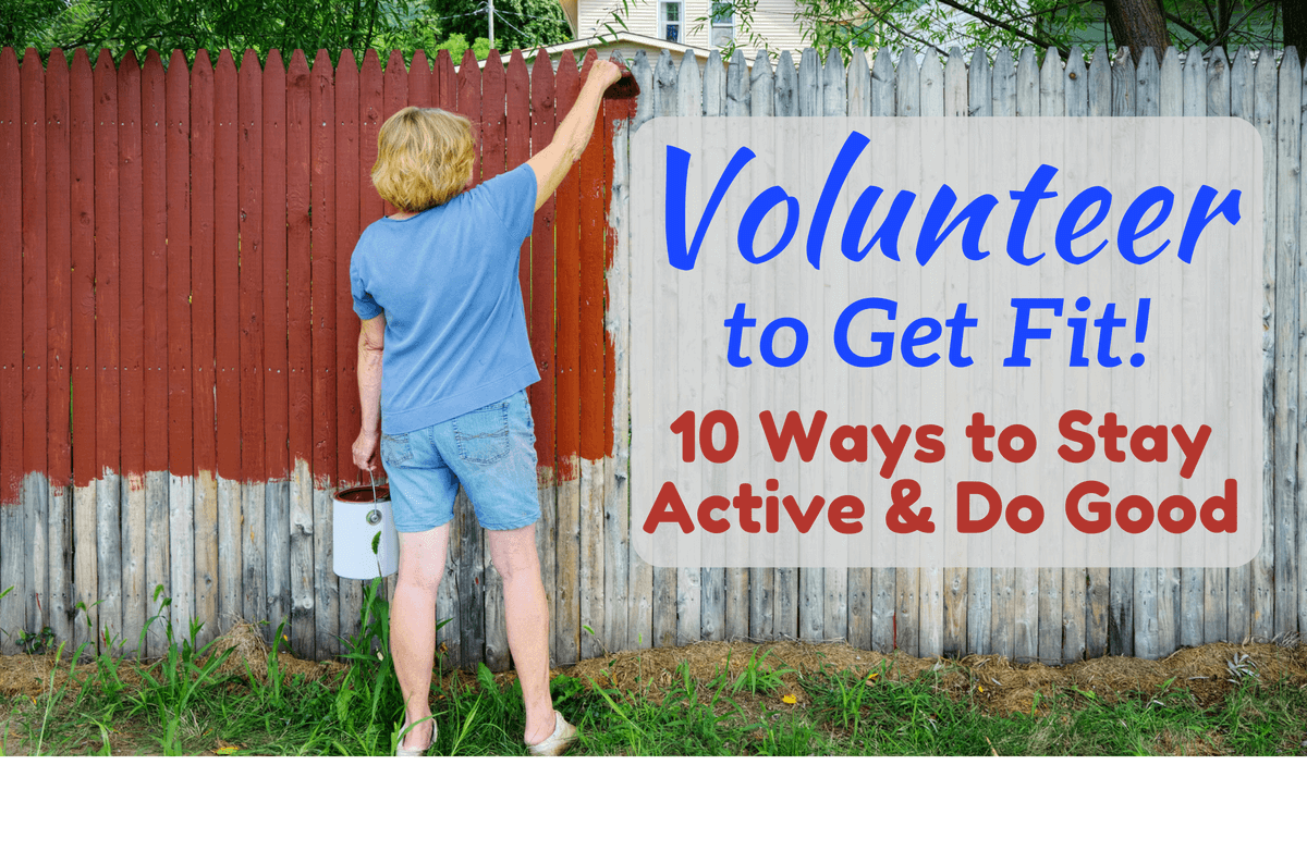 Get Moving for the Greater Good: 10 Ideas for Active Volunteer Work