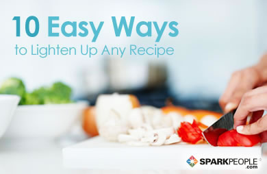 10 Easy Ways to Lighten Up Any Recipe