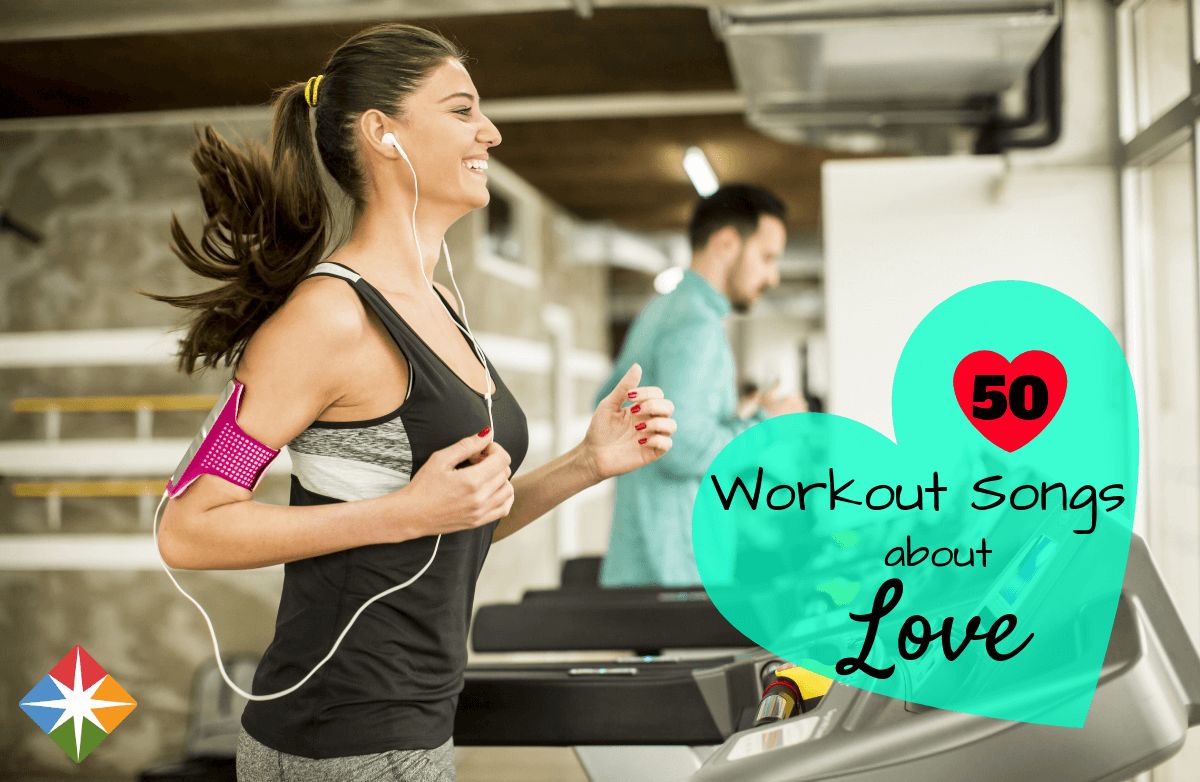 50 Love Songs You Ll Love Working Out To Sparkpeople
