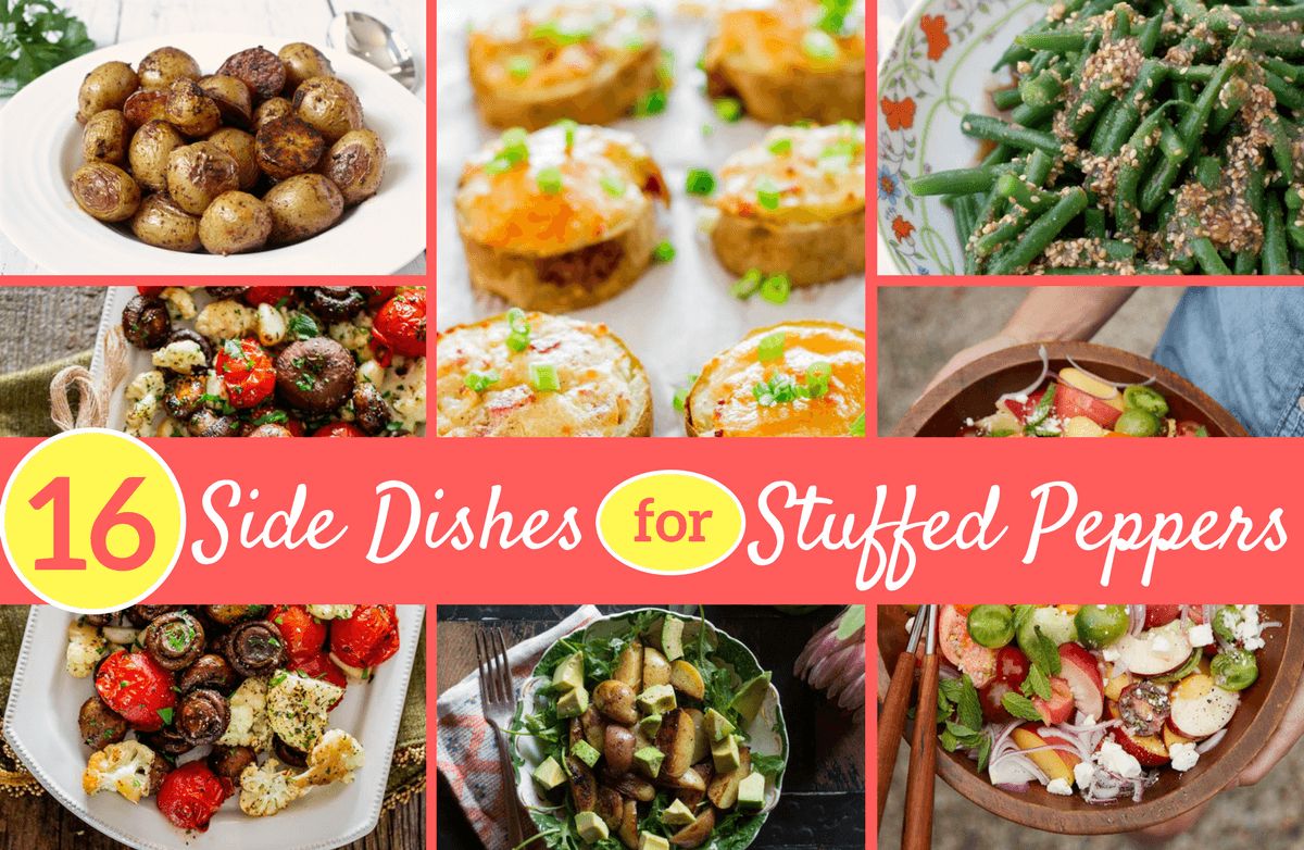 What To Serve With Stuffed Peppers 16 Scrumptious Ideas Sparkpeople