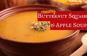 Creamy Butternut Squash & Apple Soup