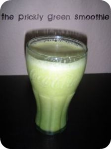 Prickly Green Smoothie