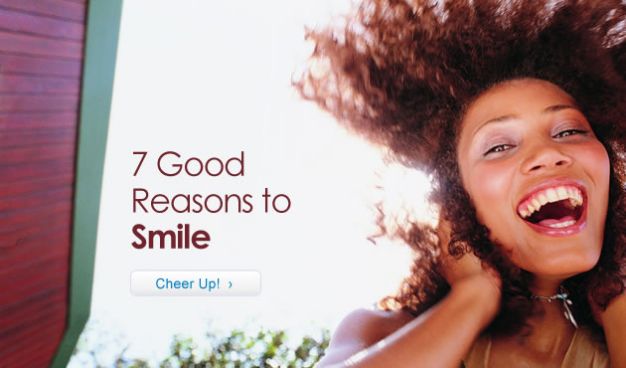 7 Good Reasons to Smile