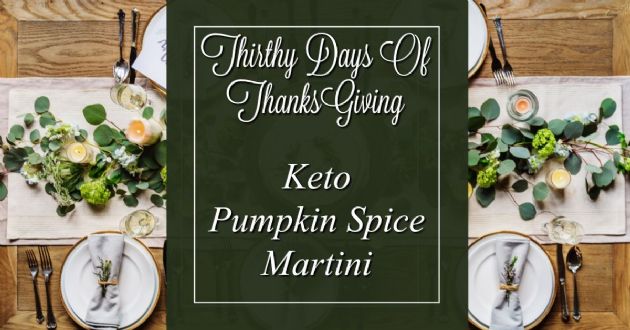 Keto Pumpkin Spice Martini