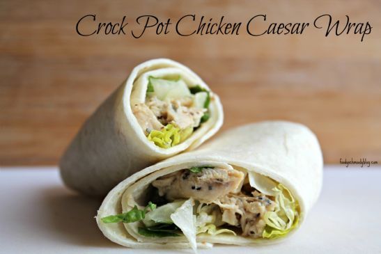 Crock Pot Chicken Caesar Wraps