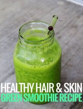 Healthy Hair & Skin Green Smoothie II