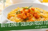 Butternut Squash Risotto with Greens