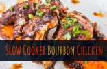 Slow Cooker Bourbon Street Chicken