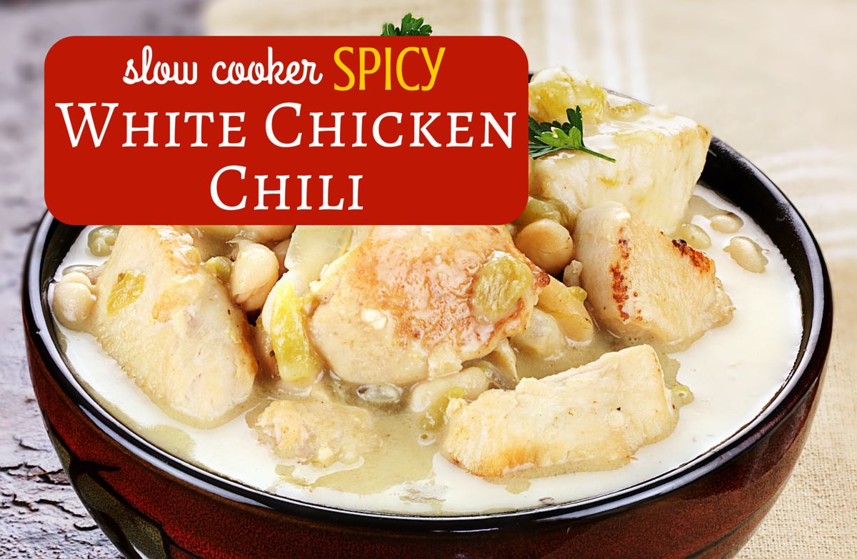 Slow Cooker Spicy White Chicken Chili Recipe | SparkRecipes
