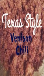 Texas Style Venison Chili