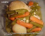 Drea's Slow Cooked Chicken Breasts in Gravy With Veggies