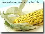 Steamed Mexican Corn on the Cob